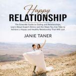 Happy Relationship The Essential Gui..., Janie Taner