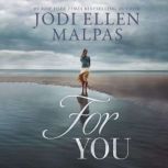 For You, Jodi Ellen Malpas