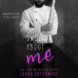 Sweet About Me, Laura Greenwood