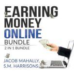 Earning Money Online Bundle 2 in 1 B..., Jacob Mahally
