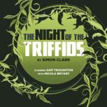 The Night of the Triffids, Simon Clark