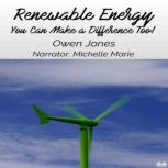 Renewable Energy, Owen Jones