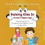 Raising Kids in Todays Digital Age, Bukky EkineOgunlana