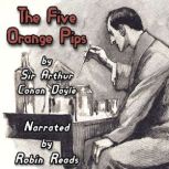 Sherlock Holmes and the Five Orange P..., Arthur Conan Doyle