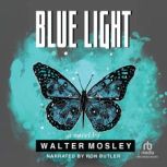 Blue Light, Walter Mosley