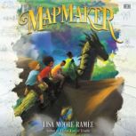 MapMaker, Lisa Moore Ramee