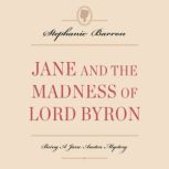 Jane and the Wandering Eye Being the Third Jane Austen Mystery, Stephanie Barron