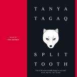 Split Tooth, Tanya Tagaq