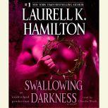 Swallowing Darkness, Laurell K. Hamilton