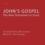 Johns Gospel, W. L. Lorimer