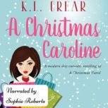 A Christmas Caroline, K. L. Crear
