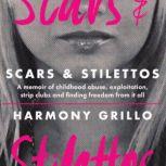 Scars and Stilettos  2nd Edition, Harmony Dust