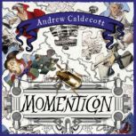 Momenticon, Andrew Caldecott
