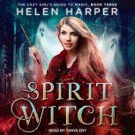 Spirit Witch, Helen Harper