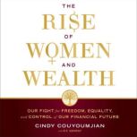 The Rise of Women and Wealth, Cindy Couyoumjian