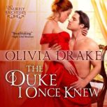 The Duke I Once Knew, Olivia Drake