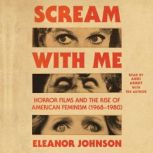 Scream With Me, Eleanor Johnson