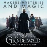 Fantastic Beasts The Crimes of Grind..., Pottermore Publishing