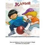 Kickball, Kathleen A. Brown