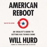 American Reboot, Will Hurd