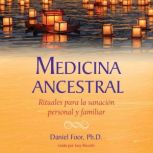 Medicina ancestral, Daniel Foor