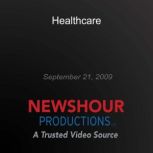 Healthcare, PBS NewsHour