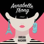 Annabelle Thong, Imran Hashim