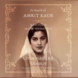 In Search of Amrit Kaur, Livia Manera Sambuy