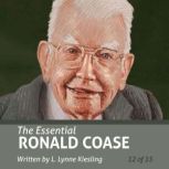 The Essential Ronald Coase Essential..., L. Lynne Kiesling