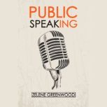 Public Speaking, Zelene Greenwood