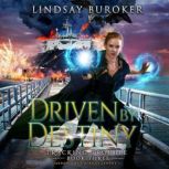Driven by Destiny, Lindsay Buroker