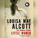 Louisa May Alcott, Harriet Reisen