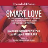 Smart Love, Martha Heineman Pieper Pieper