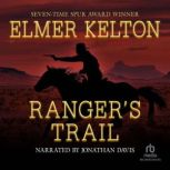 Rangers Trail, Elmer Kelton