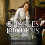 Dombey and Sons Dombey and Son, Charles Dickens