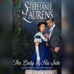 The Lady by His Side, Stephanie Laurens