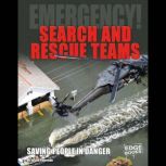 Search and Rescue Teams, Justin Petersen