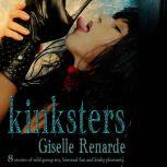 Kinksters 8 Stories of Wild Group Se..., Giselle Renarde