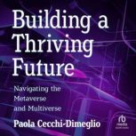 Building a Thriving Future, Paola CecchiDimeglio