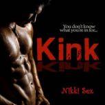 Kink, Nikki Sex