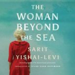 The Woman Beyond the Sea, Sarit YishaiLevi