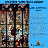 Saint Paul the Apostle audiobook, Bob and Penny Lord