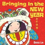 Bringing In the New Year, Grace Lin