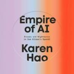 Empire of AI, Karen Hao