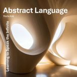 Abstract Language, Moshe Katz