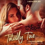 Totally Taz, Andrea Smith