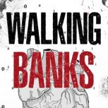 Walking Banks, A.H. White