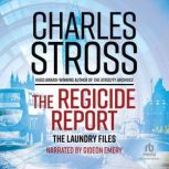 The Regicide Report, Charles Stross