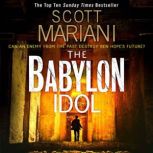 The Babylon Idol, Scott Mariani