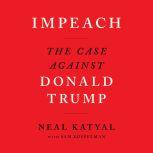 Impeach, Neal Katyal